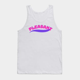 Pleasant Tank Top